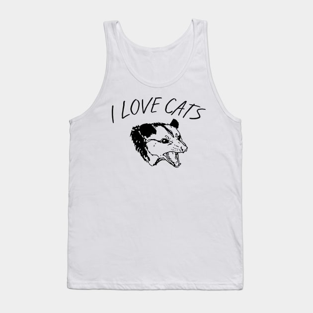 OPOSSUM - I LOVE CATS Tank Top by giovanniiiii